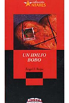 UN IDILIO BOBO ANT 134